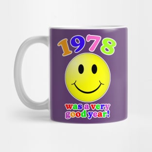 1978 Was A Very Good Year! Mug